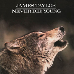 James Taylor (2) Never Die Young Vinyl LP