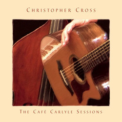 Christopher Cross The Cafe Carlyle Sessions Vinyl 2 LP