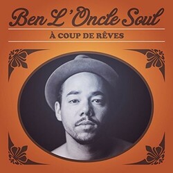 Ben L'Oncle Soul À Coup De Rêves Vinyl 2 LP