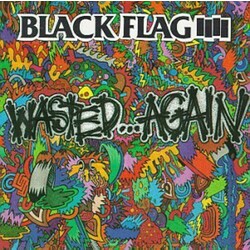 Black Flag Wasted...Again Vinyl LP