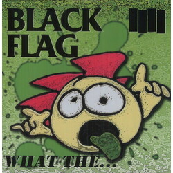 Black Flag What The... Vinyl LP