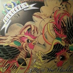 Reducers S.F. Raise Your Hackles Vinyl LP