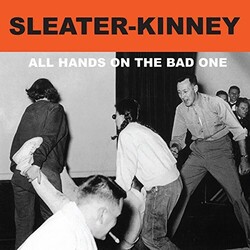 Sleater-Kinney All Hands On The Bad One Vinyl LP