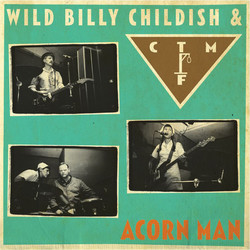 Billy Childish / CTMF Acorn Man Vinyl LP