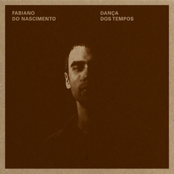 Fabiano Nascimento Dança Dos Tempos Vinyl LP