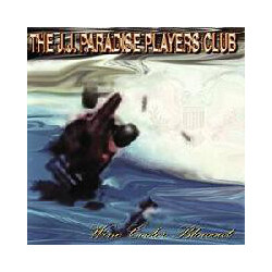 The J.J. Paradise Players Club Wine Cooler Blowout Vinyl LP