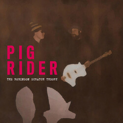 Pig Rider The Robinson Scratch Theory Vinyl 2 LP