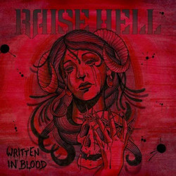 Raise Hell Written In Blood Vinyl LP