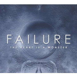 Failure The Heart Is A Monster Vinyl 2 LP