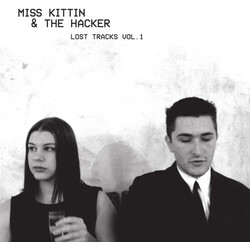 Miss Kittin & The Hacker Lost Tracks Vol. 1 Vinyl LP
