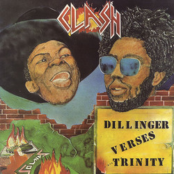 Dillinger / Trinity (4) Clash Vinyl LP