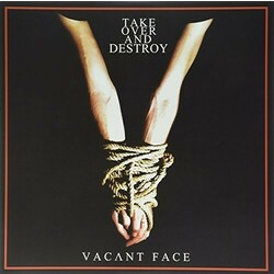 Take Over And Destroy Vacant Face Vinyl 2 LP