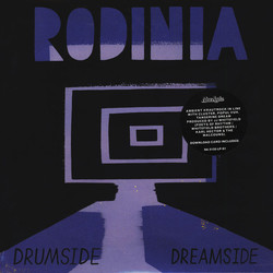 Rodinia (2) Drumside / Dreamside Vinyl LP