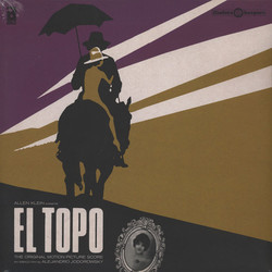 Alejandro Jodorowsky El Topo (The Original Motion Picture Score) Vinyl LP