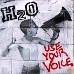 H2O (7) Use Your Voice Vinyl LP