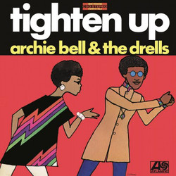 Archie Bell & The Drells Tighten Up Vinyl LP