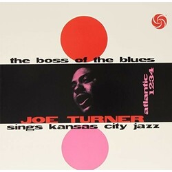 Big Joe Turner The Boss Of The Blues Sings Kansas City Jazz Vinyl LP