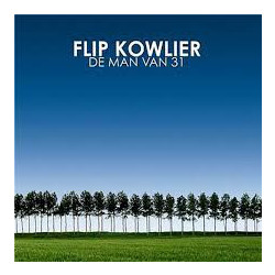 Flip Kowlier De Man Van 31 Vinyl LP