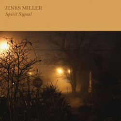 Jenks Miller Spirit Signal Vinyl LP