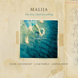 Malija The Day I Had Everything Vinyl LP