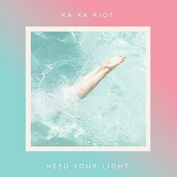 Ra Ra Riot Need Your Light Vinyl LP