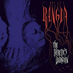 Rangda The Heretic's Bargain Vinyl LP