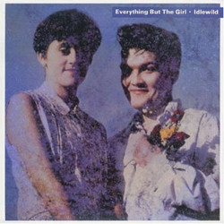 Everything But The Girl Idlewild Vinyl LP