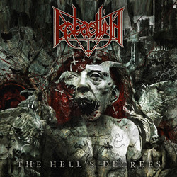 Rebaelliun The Hell's Decrees Vinyl LP