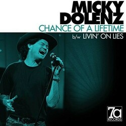 Micky Dolenz Chance Of A Lifetime / Livin' On Lies Vinyl LP