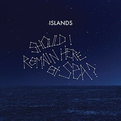 Islands Should I Remain Here At Sea? Vinyl LP