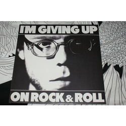 Christopher The Conquered I'm Giving Up On Rock & Roll Vinyl LP