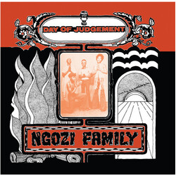 Ngozi Family Day Of Judgement Vinyl LP