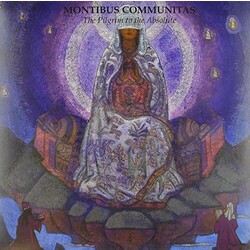 Montibus Communitas The Pilgrim To The Absolute Vinyl LP