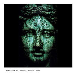 John Foxx The Complete Cathedral Oceans Vinyl 5 LP