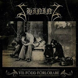 Shining (3) VII: Född Förlorare Vinyl 2 LP