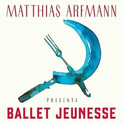 Matthias Arfmann Presents Ballet Jeunesse Vinyl 2 LP