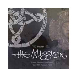 The Mission Children - London Shepherd's Bush Empire Friday 29th February 2008 Vinyl 2 LP