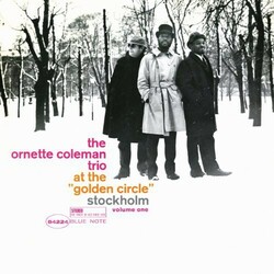 The Ornette Coleman Trio At The "Golden Circle" Stockholm - Volume One Vinyl LP