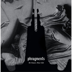 Phragments All Towers Must Fall Vinyl LP