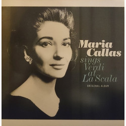 Maria Callas / Orchestra Del Teatro Alla Scala Maria Callas sings Verdi at La Scala Vinyl LP