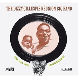 The Dizzy Gillespie Reunion Big Band 20th And 30th Anniversary Vinyl LP