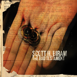 Scott H. Biram The Bad Testament Vinyl LP