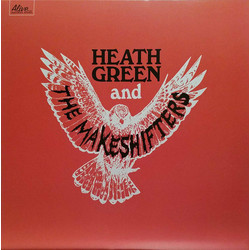 Heath Green And The Makeshifters Heath Green And The Makeshifters Vinyl LP