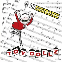 Toy Dolls Orcastrated Vinyl LP