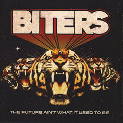 Biters The Future Ain't What It Used To Be Vinyl LP