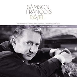 Samson François / Maurice Ravel / Orchestre De La Société Des Concerts Du Conservatoire / André Cluytens Piano Concertos In G And For The Left Hand Vi