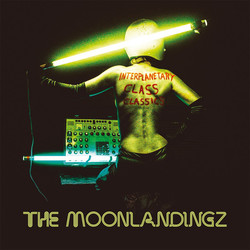 The Moonlandingz Interplanetary Class Classics Vinyl LP