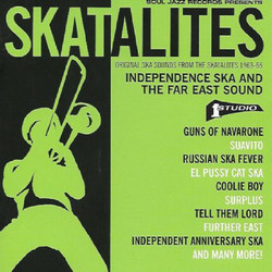 The Skatalites Independence Ska And The Far East Sound (Original Ska Sounds From The Skatalites 1963-65) Vinyl 2 LP