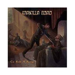 Manilla Road To Kill A King Vinyl 2 LP