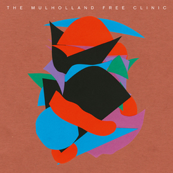 The Mulholland Free Clinic The Mulholland Free Clinic Vinyl 3 LP